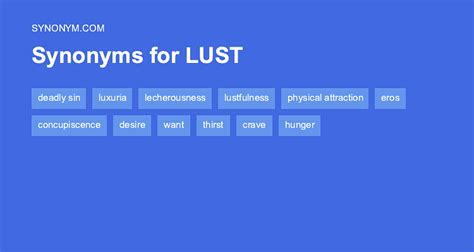 lust synonym|Lust Synonyms: 82 Synonyms and Antonyms for Lust.